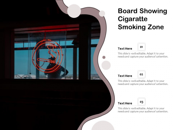 Board Showing Cigaratte Smoking Zone Ppt PowerPoint Presentation File Example PDF Board Showing Cigaratte Smoking Zone Ppt PowerPoint Presentation File Example PDF