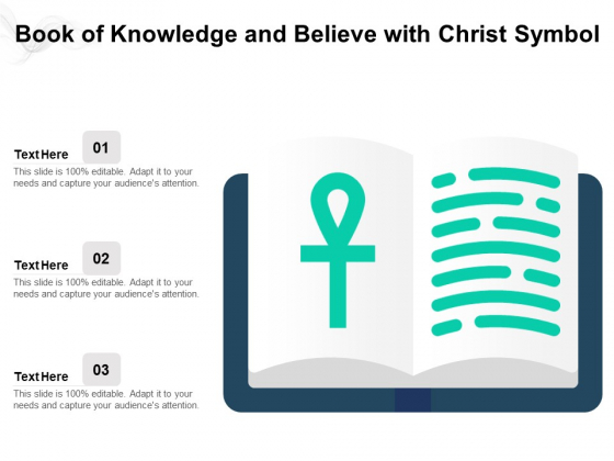Book Of Knowledge And Believe With Christ Symbol Ppt PowerPoint Presentation Styles Diagrams PDF