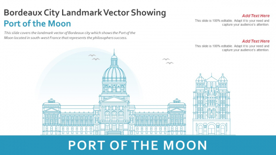 Bordeaux City Landmark Vector Showing Port Of The Moon PowerPoint Presentation Ppt Template PDF