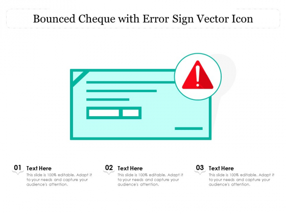 Bounced Cheque With Error Sign Vector Icon Ppt PowerPoint Presentation Gallery Layouts PDF Bounced Cheque With Error Sign Vector Icon Ppt PowerPoint Presentation Gallery Layouts PDF