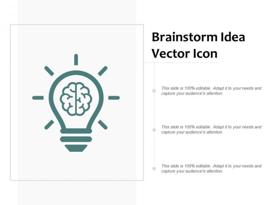 Brainstorm Idea Vector Icon Ppt PowerPoint Presentation File Icons
