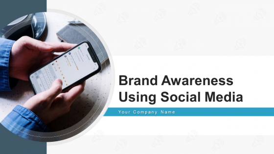 Brand Awareness Using Social Media Develop Ppt PowerPoint Presentation Complete Deck With Slides