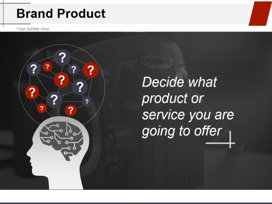 Brand Product Ppt PowerPoint Presentation Model Ideas Brand Product Ppt PowerPoint Presentation Model Ideas