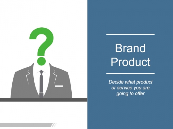 Brand Product Ppt PowerPoint Presentation Summary Brand Product Ppt PowerPoint Presentation Summary