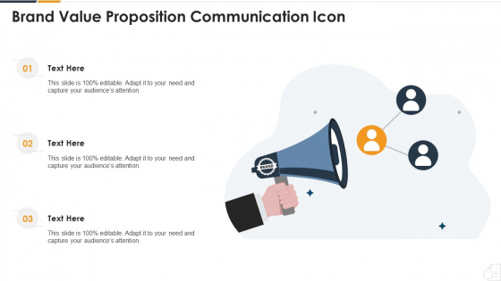 Brand Value Proposition Communication Icon Slides PDF