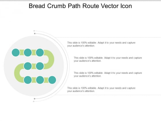 Bread Crumb Path Route Vector Icon Ppt Powerpoint Presentation Ideas File Formats Bread Crumb Path Route Vector Icon Ppt Powerpoint Presentation Ideas File Formats