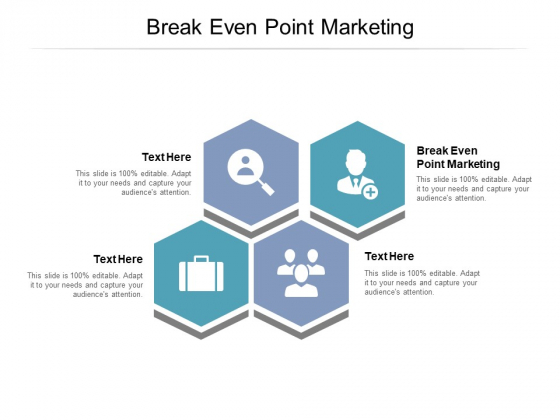 Break Even Point Marketing Ppt PowerPoint Presentation Infographics Show Cpb Break Even Point Marketing Ppt PowerPoint Presentation Infographics Show Cpb