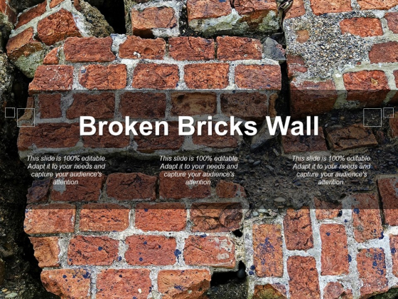 Broken Bricks Wall Ppt PowerPoint Presentation File Influencers Broken Bricks Wall Ppt PowerPoint Presentation File Influencers