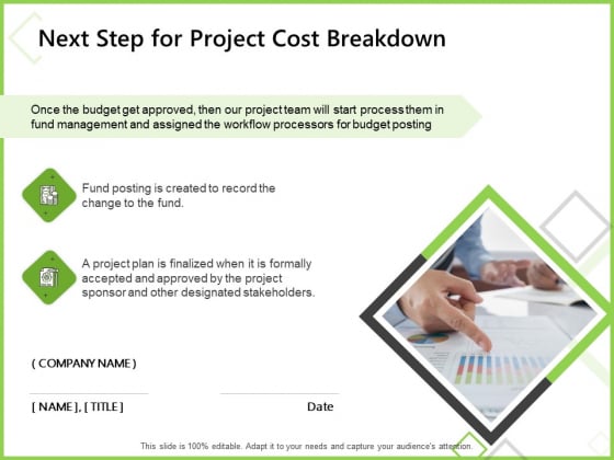 Budget Cost Project Plan Next Step For Project Cost Breakdown Ppt Gallery Graphics Download PDF Budget Cost Project Plan Next Step For Project Cost Breakdown Ppt Gallery Graphics Download PDF