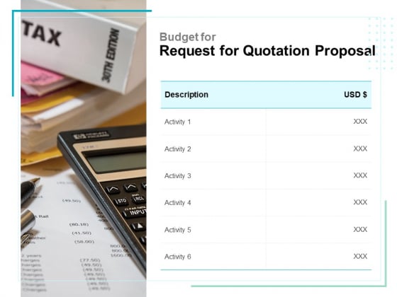 Budget For Request For Quotation Proposal Ppt PowerPoint Presentation Visual Aids Infographics