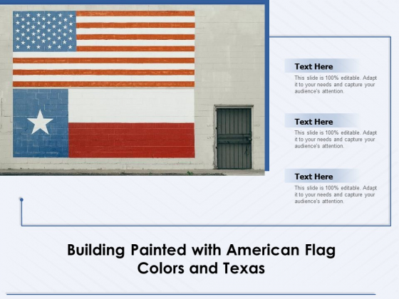 Building Painted With American Flag Colors And Texas Ppt PowerPoint Presentation Infographics Summary PDF