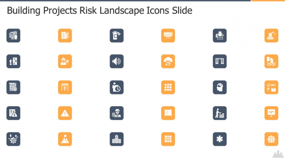 Building Projects Risk Landscape Icons Slide Formats PDF