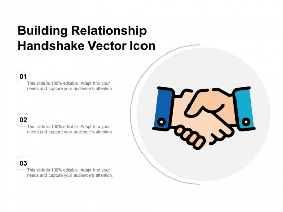 Building Relationship Handshake Vector Icon Ppt PowerPoint Presentation Show Maker Building Relationship Handshake Vector Icon Ppt PowerPoint Presentation Show Maker