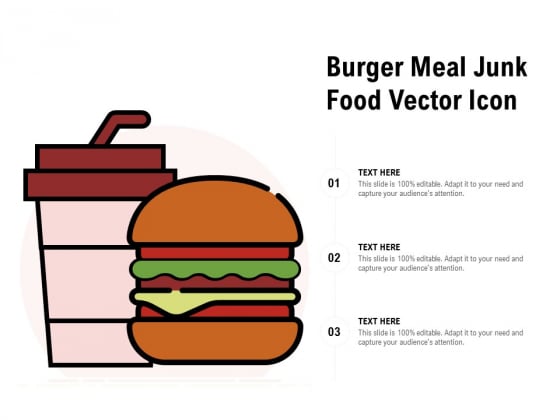 Burger Meal Junk Food Vector Icon Ppt PowerPoint Presentation Infographic Template Infographics Burger Meal Junk Food Vector Icon Ppt PowerPoint Presentation Infographic Template Infographics