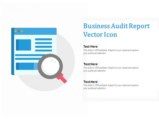 Business Audit Report Vector Icon Ppt PowerPoint Presentation Slide