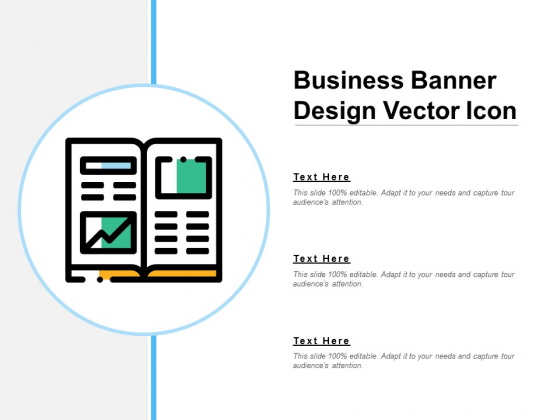 Business Banner Design Vector Icon Ppt PowerPoint Presentation Summary Picture Business Banner Design Vector Icon Ppt PowerPoint Presentation Summary Picture