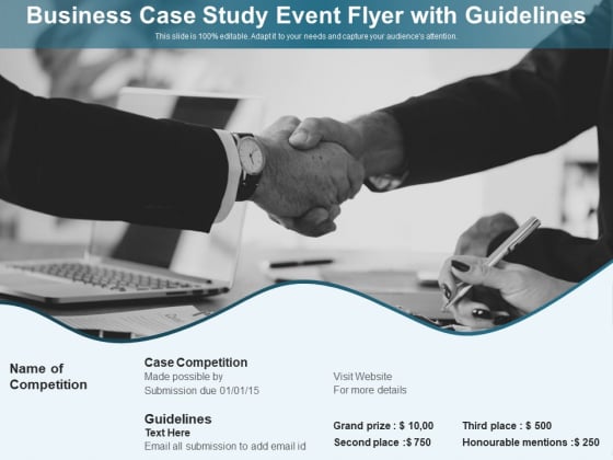 Business Case Study Event Flyer With Guidelines Ppt PowerPoint Presentation Gallery Ideas PDF