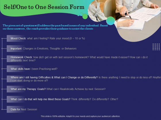 Business Coaching Self One To One Session Form Ppt PowerPoint Presentation Portfolio Outfit PDF Business Coaching Self One To One Session Form Ppt PowerPoint Presentation Portfolio Outfit PDF