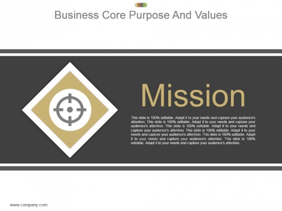 Business Core Purpose And Values Example Of Ppt Presentation