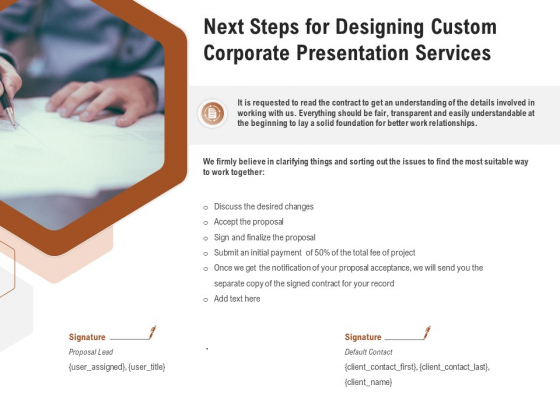 Business Customizable Next Steps For Designing Custom Corporate Presentation Services Graphics PDF