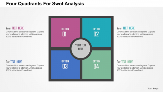 Business Diagram Four Quadrants For Swot Analysis Presentation Template