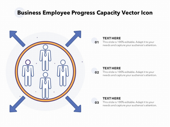 Business Employee Progress Capacity Vector Icon Ppt PowerPoint Presentation Gallery Deck PDF Business Employee Progress Capacity Vector Icon Ppt PowerPoint Presentation Gallery Deck PDF