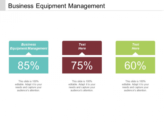 Business Equipment Management Ppt PowerPoint Presentation Model Vector Cpb