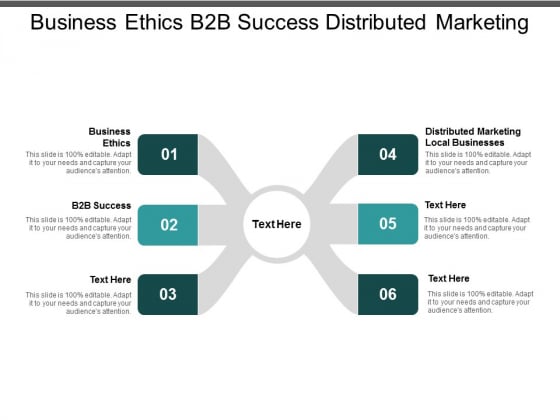 Business Ethics B2b Success Distributed Marketing Local Businesses Ppt PowerPoint Presentation Infographic Template Format Business Ethics B2b Success Distributed Marketing Local Businesses Ppt PowerPoint Presentation Infographic Template Format