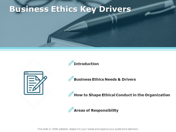 Business Ethics Key Drivers Ppt PowerPoint Presentation Model 