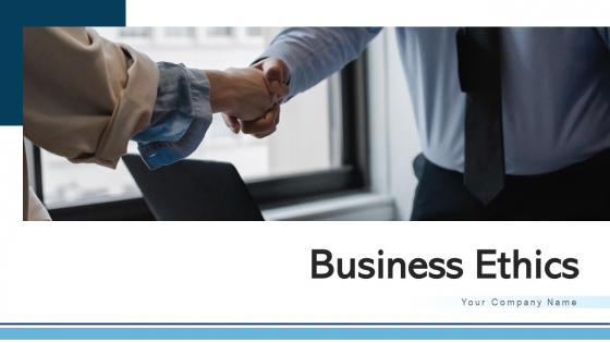 Business Ethics Operational Executives Ppt PowerPoint Presentation Complete Deck Business Ethics Operational Executives Ppt PowerPoint Presentation Complete Deck