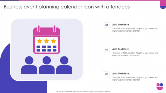Business Event Planning Calendar Icon With Attendees Elements PDF
