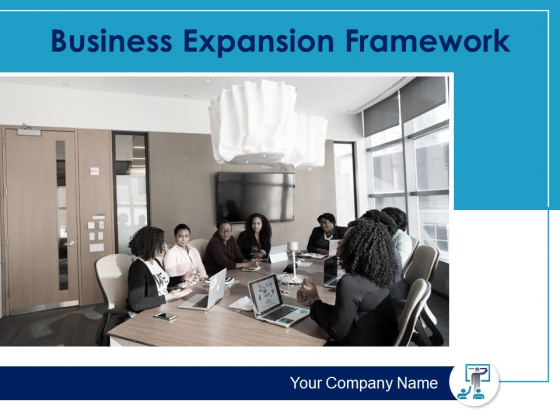 Business Expansion Framework Ppt PowerPoint Presentation Complete Deck With Slides Business Expansion Framework Ppt PowerPoint Presentation Complete Deck With Slides