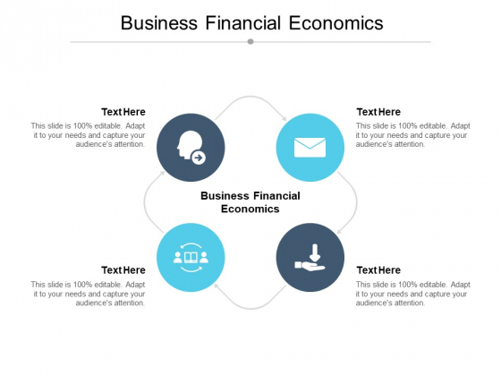 Business Financial Economics Ppt PowerPoint Presentation Icon Display Cpb Business Financial Economics Ppt PowerPoint Presentation Icon Display Cpb