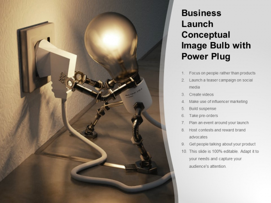 Business Launch Conceptual Image Bulb With Power Plug Ppt PowerPoint Presentation Ideas Slide