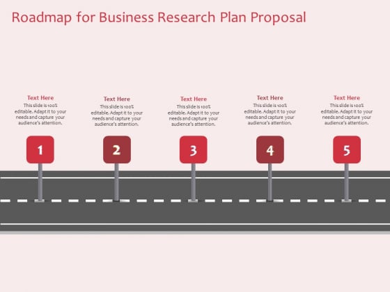 Business Management Research Roadmap For Business Research Plan Proposal Ppt Infographics Backgrounds PDF
