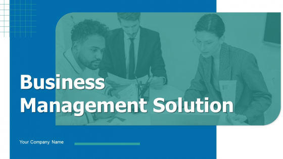 Business Management Solution Ppt PowerPoint Presentation Complete Deck With Slides