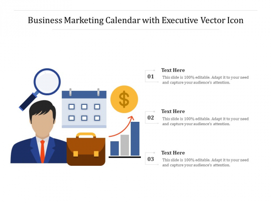 Business Marketing Calendar With Executive Vector Icon Ppt PowerPoint Presentation File Ideas PDF