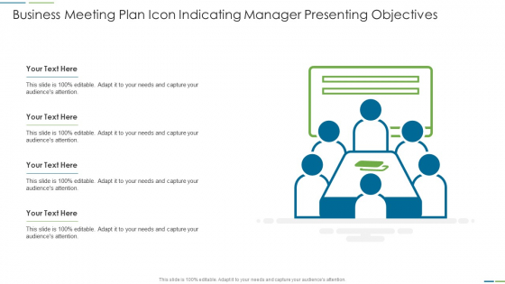 Business Meeting Plan Icon Indicating Manager Presenting Objectives Diagrams PDF