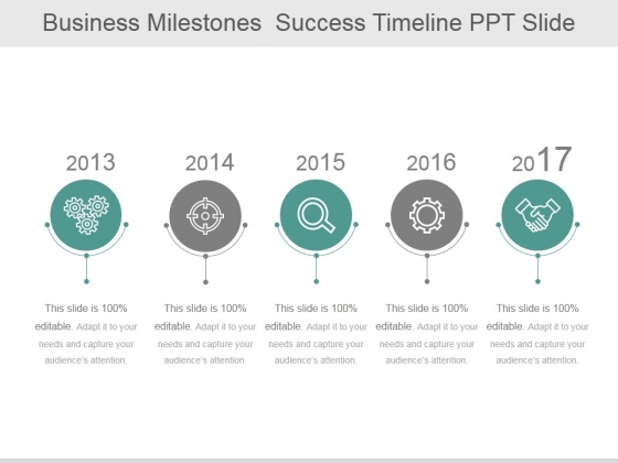 Business Milestones Success Timeline Ppt PowerPoint Presentation Picture
