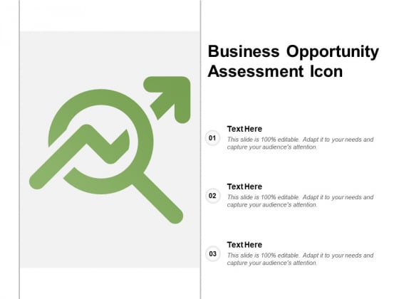 Business Opportunity Assessment Icon Ppt Powerpoint Presentation Icon Maker Business Opportunity Assessment Icon Ppt Powerpoint Presentation Icon Maker