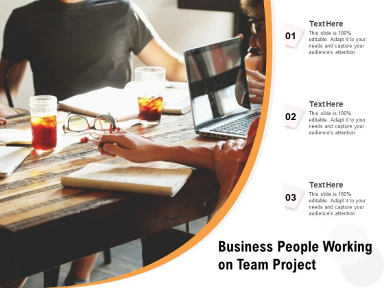 Business People Working On Team Project Ppt Powerpoint Presentation Styles Maker Pdf