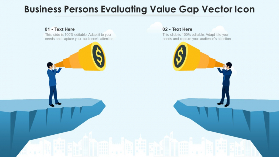 Business Persons Evaluating Value Gap Vector Icon Ppt Infographics Show PDF Business Persons Evaluating Value Gap Vector Icon Ppt Infographics Show PDF