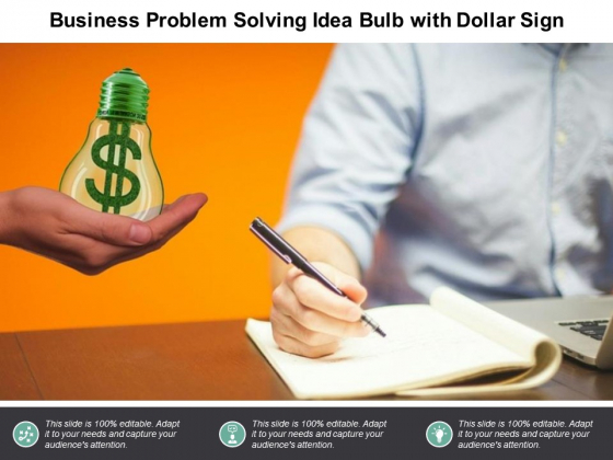 Business Problem Solving Idea Bulb With Dollar Sign Ppt PowerPoint Presentation Pictures File Formats