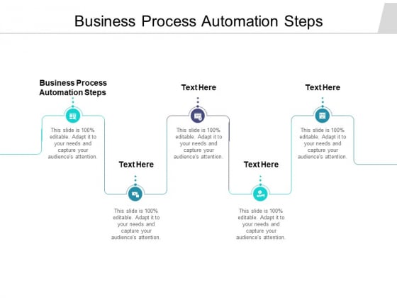 Business Process Automation Steps Ppt PowerPoint Presentation Graphics Cpb Pdf Business Process Automation Steps Ppt PowerPoint Presentation Graphics Cpb Pdf