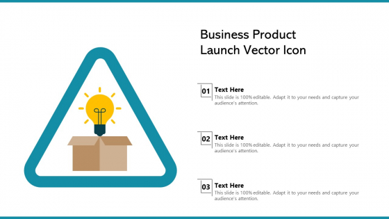 Business Product Launch Vector Icon Ppt Outline Icon PDF