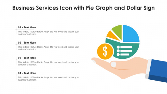 Business Services Icon With Pie Graph And Dollar Sign Ppt Styles Good PDF
