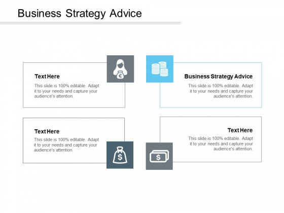 Business Strategy Advice Ppt PowerPoint Presentation Summary Shapes Cpb