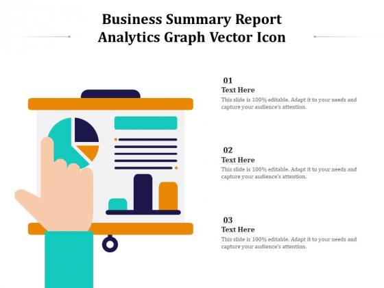Business Summary Report Analytics Graph Vector Icon Ppt PowerPoint Presentation Show Slide PDF
