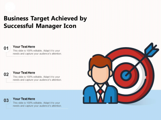 Business Target Achieved By Successful Manager Icon Ppt PowerPoint Presentation Gallery Deck PDF Business Target Achieved By Successful Manager Icon Ppt PowerPoint Presentation Gallery Deck PDF
