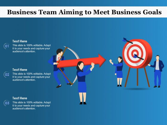 Business Team Aiming To Meet Business Goals Ppt PowerPoint Presentation Styles Business Team Aiming To Meet Business Goals Ppt PowerPoint Presentation Styles
